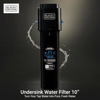 BLACK+DECKER Undersink Water Filter 10’’ | Reduces CHLORAMINE, Bad Taste - Image 2