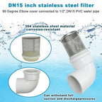 DN15 inch stainless steel filter cover connected to 90 degree elbow 1/2" PVC - Image 2