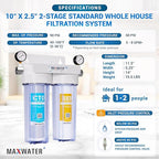 Max Water 2 Stage Whole House 10 inch, Standard Water Filtration System - Image 2